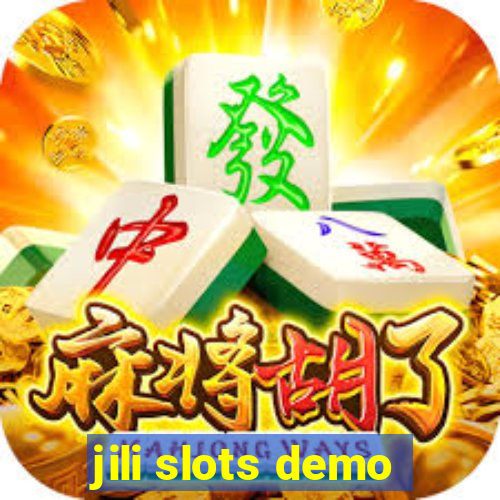 jili slots demo